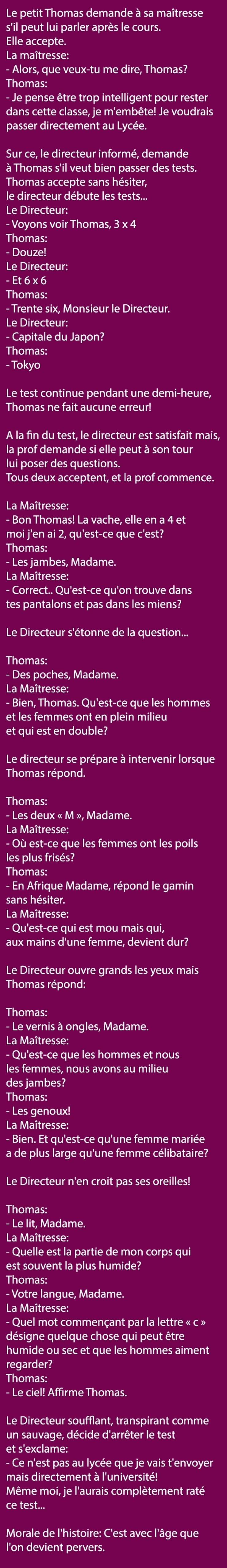 Illustration de l'article : Quand le petit Thomas demande à sa maîtresse s'il peut lui parler après le cours...