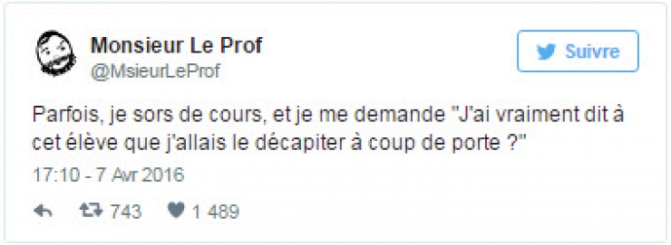 Illustration de l'article : Vous connaissez Monsieur le Prof ? Son humour noir ne laisse pas indifférent ! Voici 26 de ses pépites...