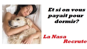 Illustration : "Être payé pour dormir, la Nasa recrute!"