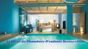 Illustration : "Top 21 des plus belles chambres pour enfant"