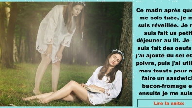 Illustration : Ce matin après que je me sois tuée, je me suis réveillée. Je me suis fait un petit déjeuner au lit...