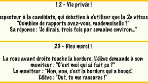 Illustration : "Quand les moniteurs d’auto-école compilent les perles qu’ils ont pu entendre durant leur carrière… On aura tout entendu !"