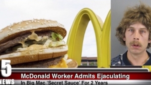 Illustration : "Cet employé avoue avoir éjaculé dans de nombreux Big Mac pendant plus de 2 ans chez McDonald! (Hoax)"